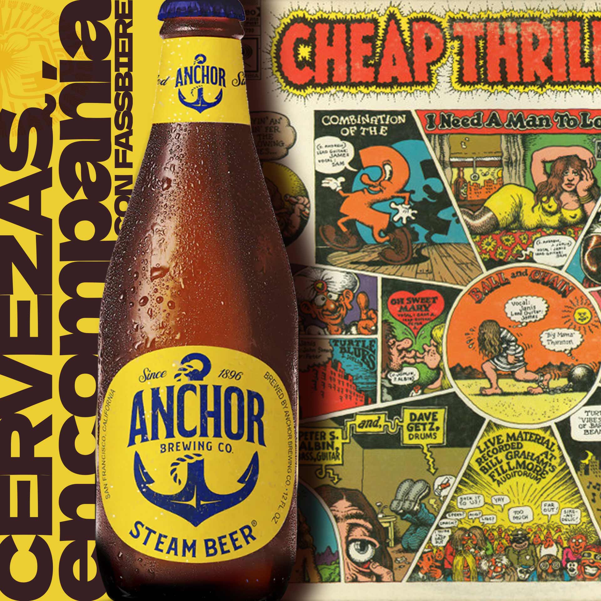 Cervezas en compañía: Anchor Steam Beer con “Cheap Thrills”, de Big Brother & The Holding Company.