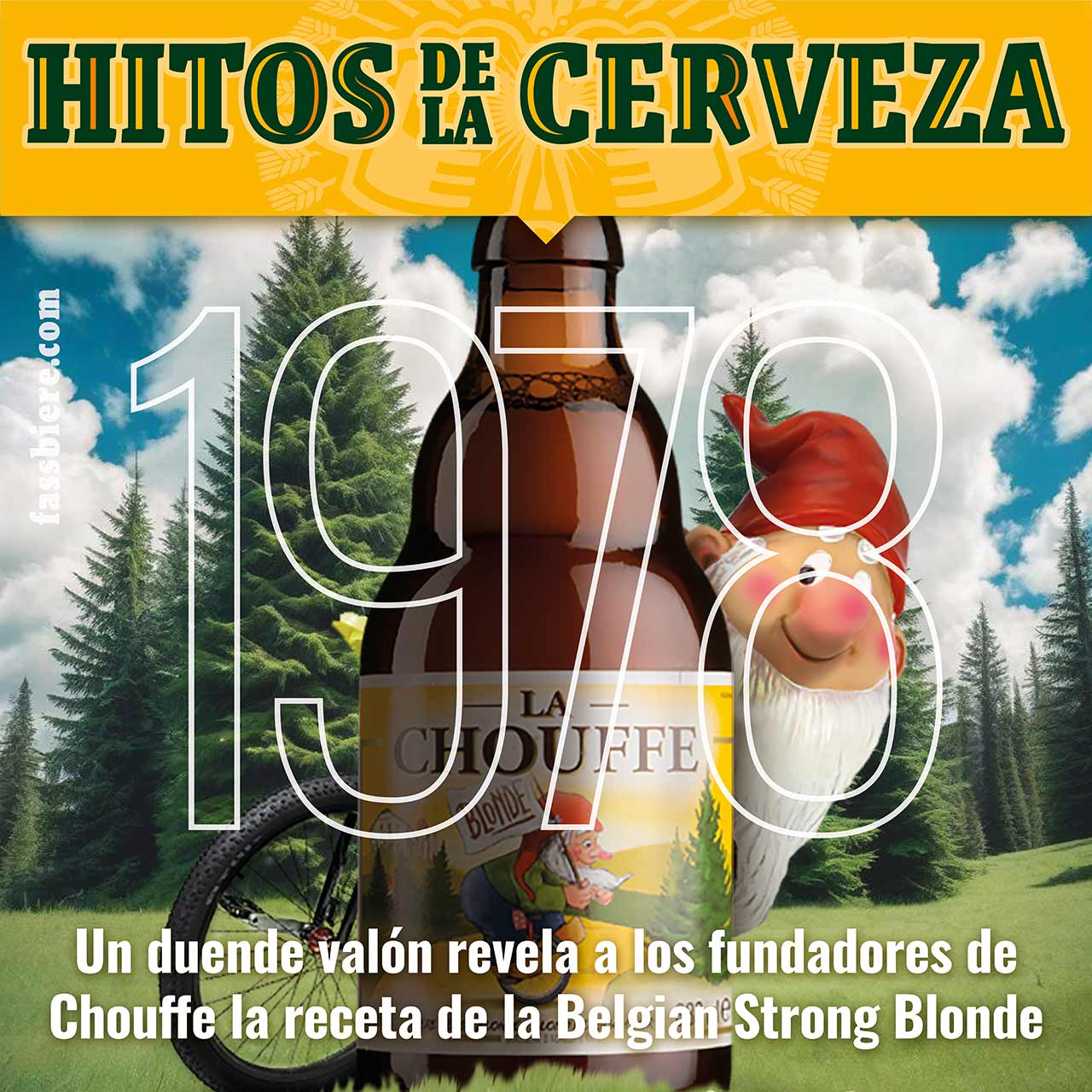 Historia de la Cerveza: 1978, un duende valón revela a los fundadores de Chouffe la receta de la Belgian Strong Blonde